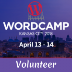 I'm a Volunteer at WordCamp Kansas City 2018